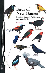  Birds of New Guinea. Including Bismarck Archipelago and Bougainville
