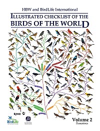 HBW and Birdlife International Illustrated Checklist of the Birds of the World, Volume 2 : Passerines.